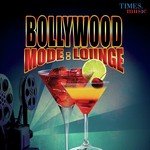 Bollywood Mode: Lounge - Jatin-Lalit Song Download